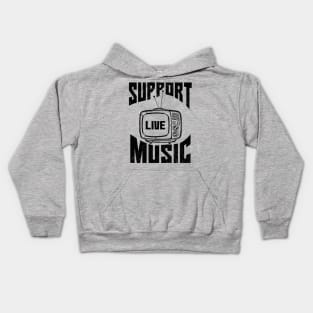 support live music Kids Hoodie